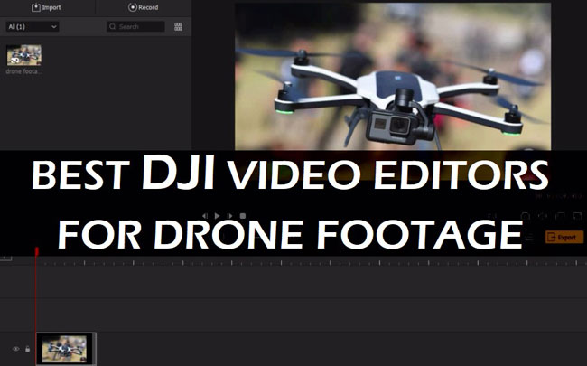 best dji video editors on windows and mac