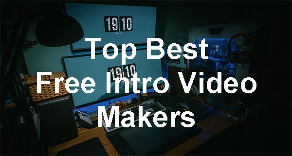 best free intro video maker