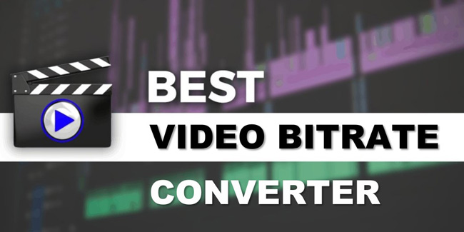 best video bitrate converter