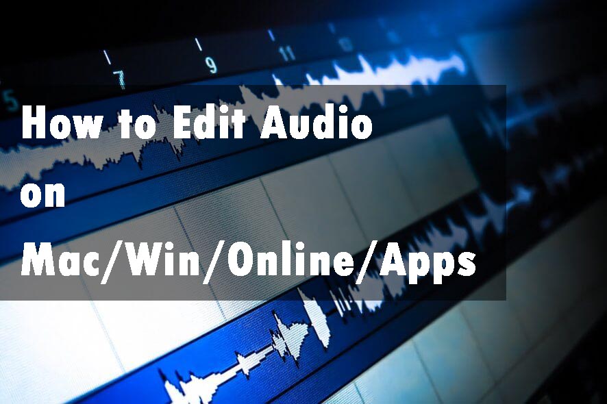 how to edit audio