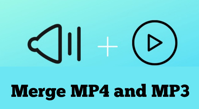 how to merge mp4 and mp3