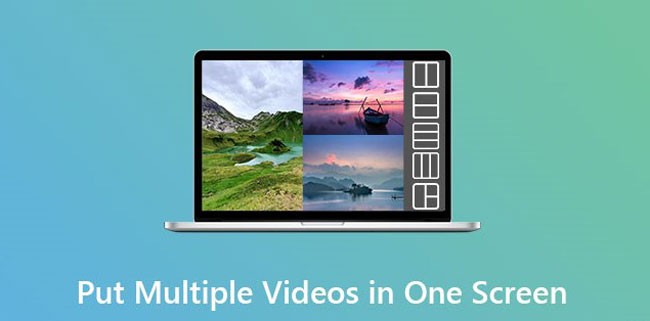 put multiple videos in one screen